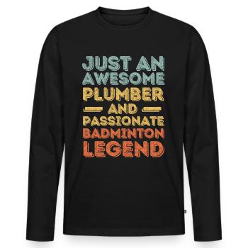 Plumber Badminton legend retro - Men's Premium Organic Long Sleeve Shirt - black - Front - Nico (187cm)
