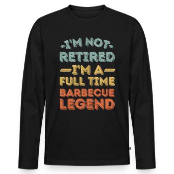 Retraité et légende du barbecue - T-shirt manches longues Premium bio Homme - noir - Devant - Nico (187cm)