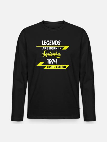 LEGENDS ARE BORN IN 1974 BIRTHDAY GIFT - Men's Premium Organic Long Sleeve Shirt - black