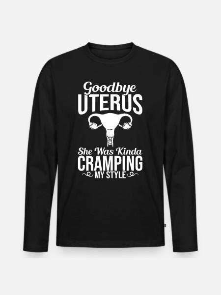 Hysterektomie Gebärmutter Operation Entfernung - Männer Premium Bio Langarmshirt - Schwarz