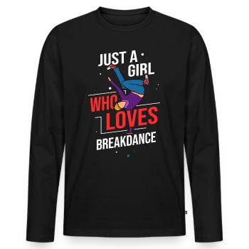 Breakdance Musik Breaking BBoy Bgirl - Männer Premium Bio Langarmshirt - Schwarz - Vorne - Nico (187cm)