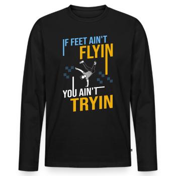 Breakdance Musik Breaking BBoy Bgirl - Männer Premium Bio Langarmshirt - Schwarz - Vorne - Nico (187cm)