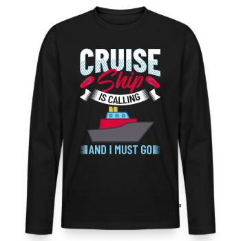 Cruise Ship Cruise Cruise Cruise - Men's Premium Organic Long Sleeve Shirt - black - Front - Nico (187cm)