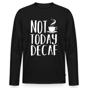 Decaffeinated Coffee Caffeine Decaffeinated - Men's Premium Organic Long Sleeve Shirt - black - Front - Nico (187cm)