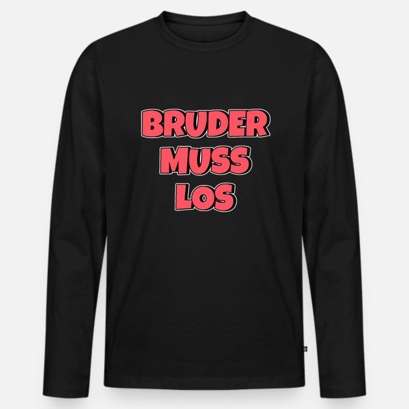 Bruder muss los - Männer Premium Bio Langarmshirt - Schwarz