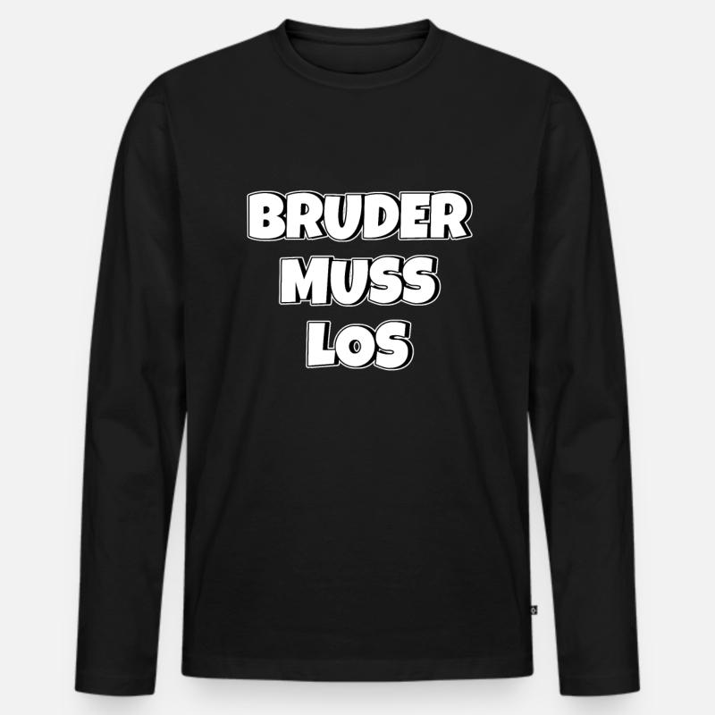 Bruder muss los - Männer Premium Bio Langarmshirt - Schwarz