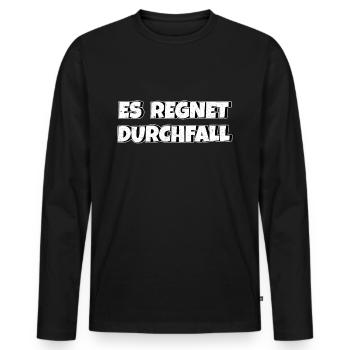 Es regnet Durchfall - Männer Premium Bio Langarmshirt - Schwarz - Vorne - Nico (187cm)