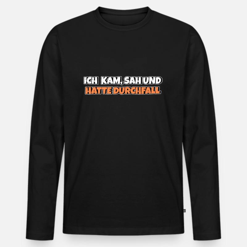 Ich kam sah und hatte Durchfall - Männer Premium Bio Langarmshirt - Schwarz