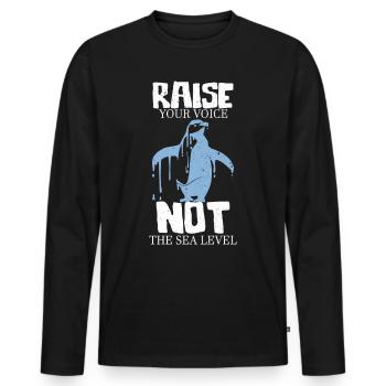 Raise Your Voice Not The Sea Level Climate Protection - Men's Premium Organic Long Sleeve Shirt - black - Front - Nico (187cm)