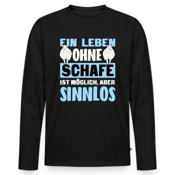 Leben Ohne Schafe Sinnlos Landwirt Schäfer T-Shirt - Männer Premium Bio Langarmshirt - Schwarz - Vorne - Nico (187cm)