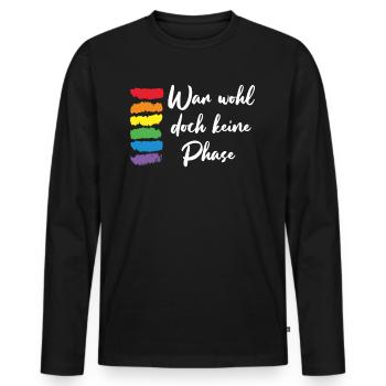 Was probably not a phase LGBT gift - Men's Premium Organic Long Sleeve Shirt - black - Front - Nico (187cm)