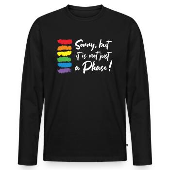 Sorry, but it is Not just A Phase Gay Pride LGBT - Männer Premium Bio Langarmshirt - Schwarz - Vorne - Nico (187cm)