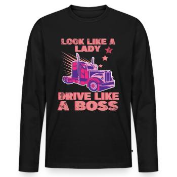 Look Like A Lady Drive Like A Boss Trucker Girl - Men's Premium Organic Long Sleeve Shirt - black - Front - Nico (187cm)