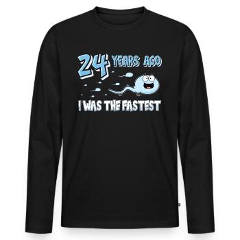 24 Years Ago I Was The Fastest 24. Geburtstag - Männer Premium Bio Langarmshirt - Schwarz - Vorne - Nico (187cm)