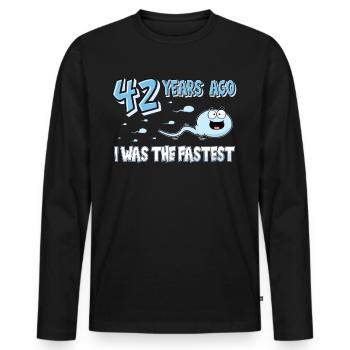 42 Years Ago I Was The Fastest 42. Geburtstag - Männer Premium Bio Langarmshirt - Schwarz - Vorne - Nico (187cm)