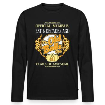60 years of The Old Balls Club 60th birthday - Men's Premium Organic Long Sleeve Shirt - black - Front - Nico (187cm)
