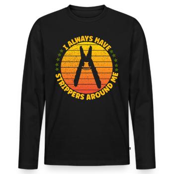 J’ai toujours des strip-teaseuses autour de moi électricien - T-shirt manches longues Premium bio Homme - noir - Devant - Nico (187cm)