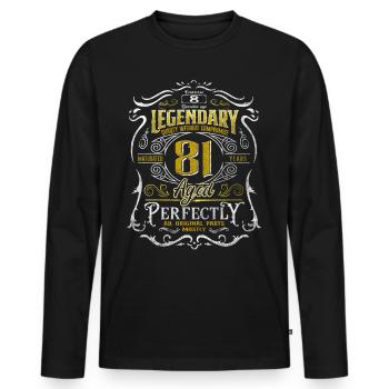 Legendary 81 Year Old Aged Perfectly 81th Birthday - Men's Premium Organic Long Sleeve Shirt - black - Front - Nico (187cm)