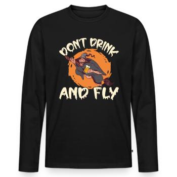 Witch Halloween Party Motif Don't Drink And Fly - Men's Premium Organic Long Sleeve Shirt - black - Front - Nico (187cm)