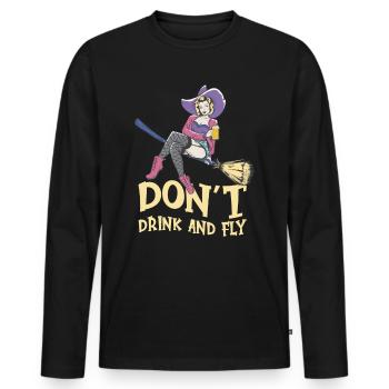 Hexe Halloween Party Motif Don't Drink And Fly - Männer Premium Bio Langarmshirt - Schwarz - Vorne - Nico (187cm)
