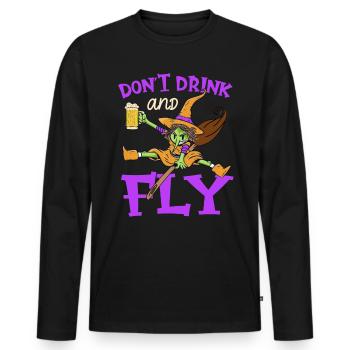 Witch Halloween Party Motif Don't Drink And Fly - Men's Premium Organic Long Sleeve Shirt - black - Front - Nico (187cm)