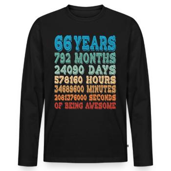 66 Years Months Days Being Awesome 66. Geburtstag - Männer Premium Bio Langarmshirt - Schwarz - Vorne - Nico (187cm)