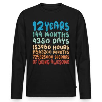 12 Years Months Days Being Awesome 12th Birthday - Men's Premium Organic Long Sleeve Shirt - black - Front - Nico (187cm)