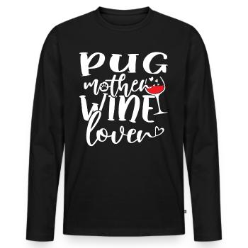 Mère PUG amoureuse du vin - T-shirt manches longues Premium bio Homme - noir - Devant - Nico (187cm)