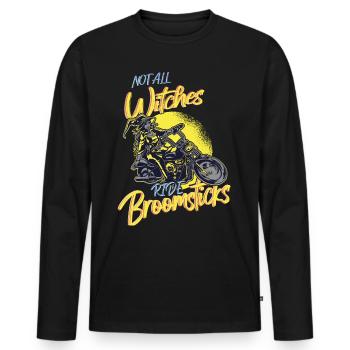 Not All Witches Ride Broomsticks Halloween Witch - Men's Premium Organic Long Sleeve Shirt - black - Front - Nico (187cm)
