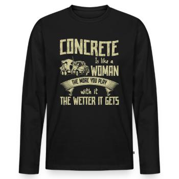 Concrete Is Like A Woman Betonbauer - Männer Premium Bio Langarmshirt - Schwarz - Vorne - Nico (187cm)