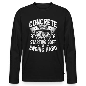 Starting Soft & Ending Hard Betonbauer - Männer Premium Bio Langarmshirt - Schwarz - Vorne - Nico (187cm)