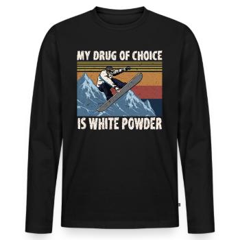 My Drug Of Choice Is White Powder Snowboarding - Men's Premium Organic Long Sleeve Shirt - black - Front - Nico (187cm)