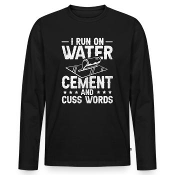 I Run On Water Cement And Cuss Words Betonbauer - Männer Premium Bio Langarmshirt - Schwarz - Vorne - Nico (187cm)