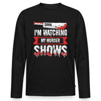 Chut, je regarde mes émissions de meurtre - T-shirt manches longues Premium bio Homme - noir - Devant - Nico (187cm)
