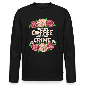 Je cours sur le café et le vrai crime - T-shirt manches longues Premium bio Homme - noir - Devant - Nico (187cm)