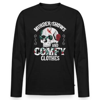 Murder Shows and Comfy Clothes - Männer Premium Bio Langarmshirt - Schwarz - Vorne - Nico (187cm)