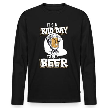 Its A Bad Day To Be A Beer - Männer Premium Bio Langarmshirt - Schwarz - Vorne - Nico (187cm)