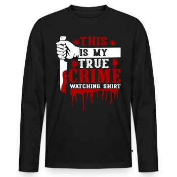 True Crime Junkie - Männer Premium Bio Langarmshirt - Schwarz - Vorne - Nico (187cm)
