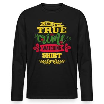 Véritable accro du crime - T-shirt manches longues Premium bio Homme - noir - Devant - Nico (187cm)