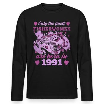 Finest Fisherwomen Born 1991 Womens 32th Birthday - Männer Premium Bio Langarmshirt - Schwarz - Vorne - Nico (187cm)