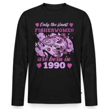 Finest Fisherwomen Born 1990 Womens 33th Birthday - Männer Premium Bio Langarmshirt - Schwarz - Vorne - Nico (187cm)