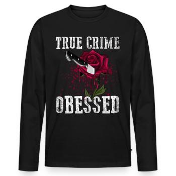 True Crime Obsessed - Männer Premium Bio Langarmshirt - Schwarz - Vorne - Nico (187cm)