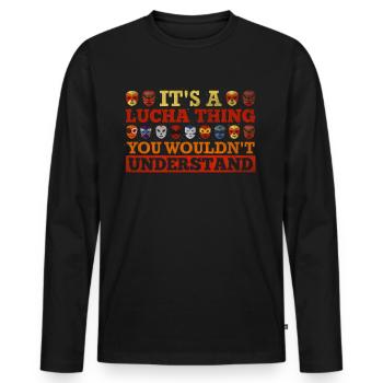 C’est une chose Lucha que vous ne comprendriez pas Luchador - T-shirt manches longues Premium bio Homme - noir - Devant - Nico (187cm)