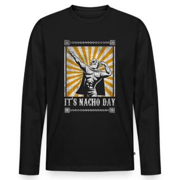 It's Nacho Day Luchador - Men's Premium Organic Long Sleeve Shirt - black - Front - Nico (187cm)