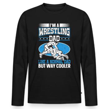 Dans A Wrestling Dad for Wrestlers on Father’s Day - T-shirt manches longues Premium bio Homme - noir - Devant - Nico (187cm)