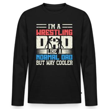 Dans A Wrestling Dad for Wrestlers on Father’s Day - T-shirt manches longues Premium bio Homme - noir - Devant - Nico (187cm)