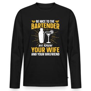 Nous connaissons votre femme et votre petite amie Barman - T-shirt manches longues Premium bio Homme - noir - Devant - Nico (187cm)