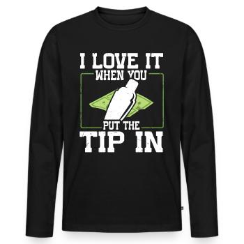 I Love It When You Put The Tip In Lustig Barkeeper - Männer Premium Bio Langarmshirt - Schwarz - Vorne - Nico (187cm)
