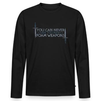 You Can Never Have Too Many Foam Weapons - Männer Premium Bio Langarmshirt - Schwarz - Vorne - Nico (187cm)