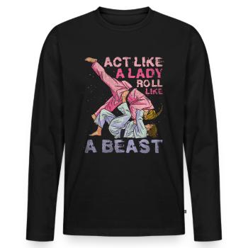 Agissez comme une dame rouler comme une bête Jiu Jitsu - T-shirt manches longues Premium bio Homme - noir - Devant - Nico (187cm)